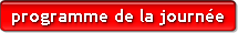 programme de la journée 